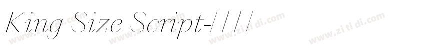 King Size Script字体转换